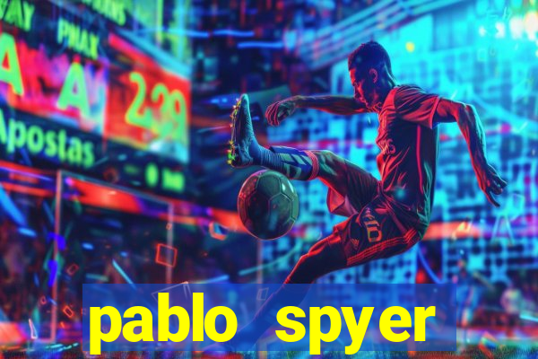 pablo spyer namorada atual